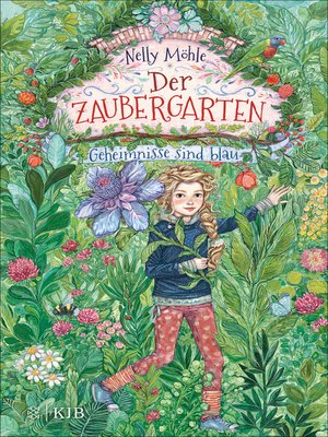 cover image of Der Zaubergarten – Geheimnisse sind blau